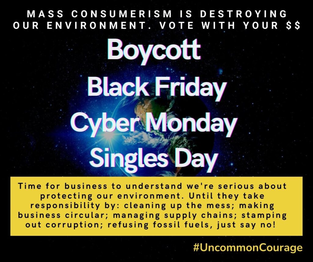 #BoycottBlackFriday #BoycottCyberMonday #BoycottSinglesDay 