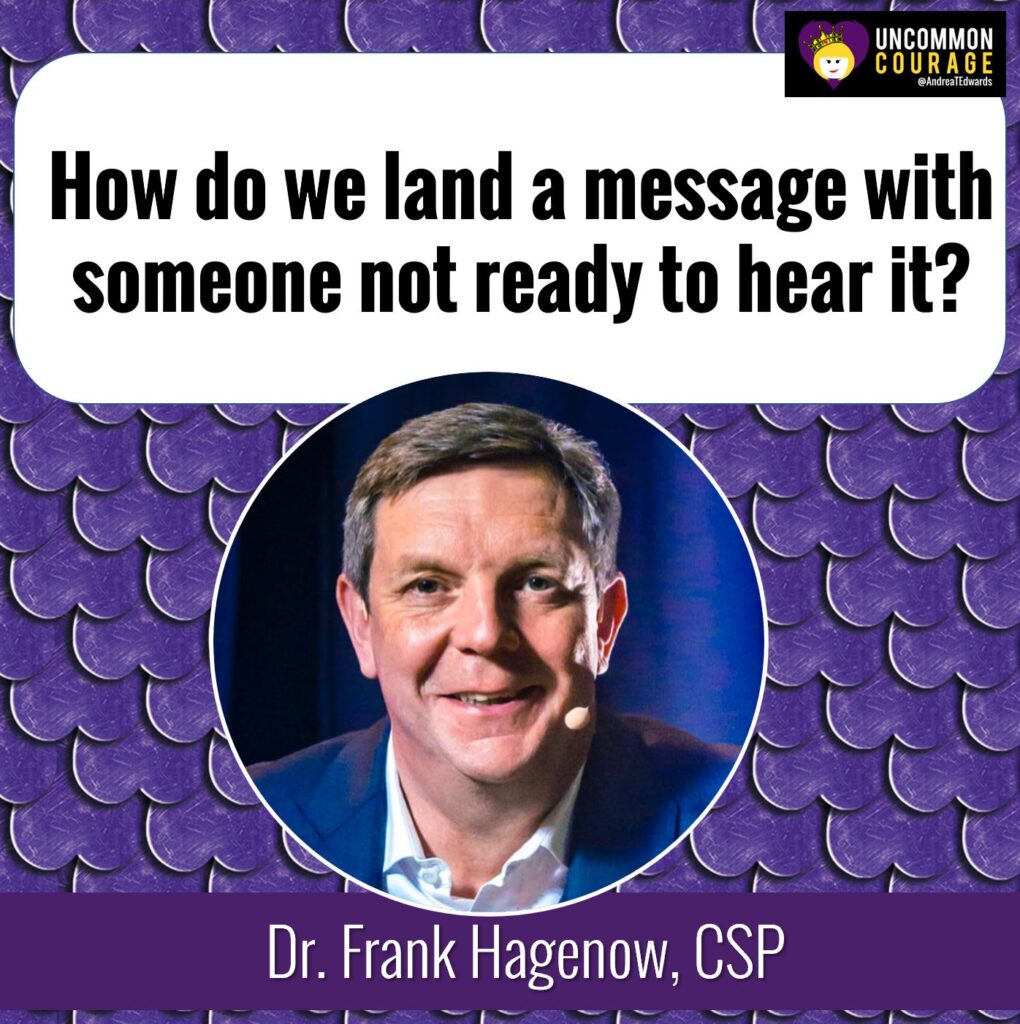 Dr Frank Hagenow #UncommonCourage 