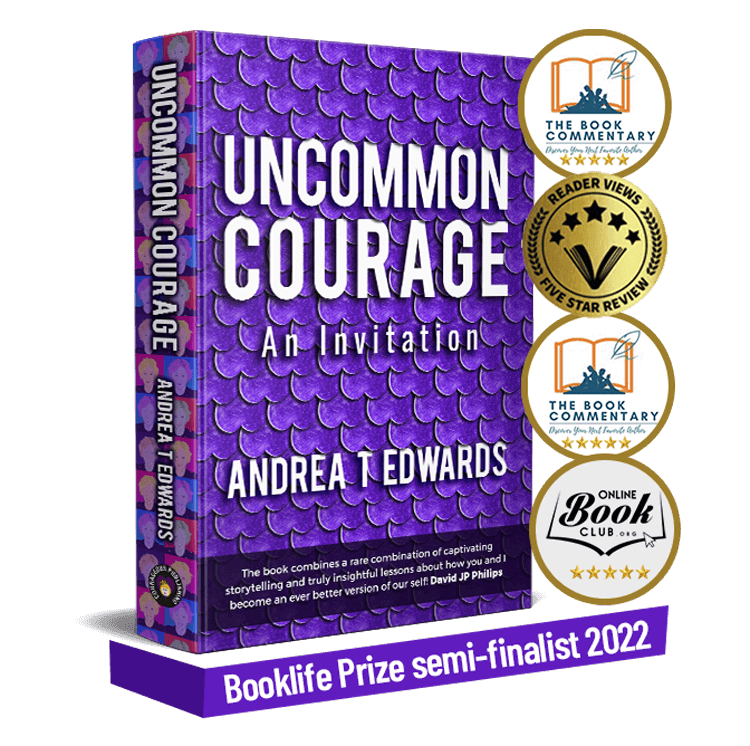 Uncommon Courage an invitation by Andrea T Edwards